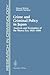 Crime and Criminal Policy in Japan: Analysis and Evaluation of the Showa Era, 1926–1988 (Research in Criminology)