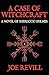 A Case of Witchcraft: A Nov...