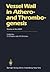 Vessel Wall in Athero- and Thrombogenesis: Studies in the USSR