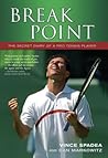 Break Point!: The Secret Diary of a Pro Tennis Player