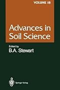 Advances in Soil Science, Volume 18