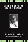 Minor Prophets, Major Themes (Daniel Berrigan Reprint)