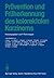 Prävention und Früherkennung des kolorektalen Karzinoms by Peter Frühmorgen