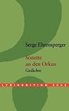 Sonette an den Orkus (German Edition) Sonette an den Orkus (German Edition)