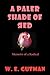 A Paler Shade of Red: Memoi...