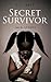 Secret Survivor