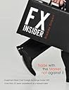 Fx Insider: Investment Bank Chief Foreign Exchange Trader With More Than 20 Years' Experience As A Marketmaker