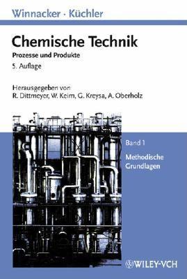 Winnacker-Küchler: Chemische Technik (Winnacker, Chemische Technik(VCH)) (German Edition)