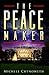 The Peace Maker