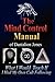 The Mind Control Manual of Dantalion Jones: What I Would Teach If I Had My Own Cult Following