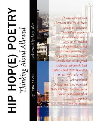 HIP HOP(E) POETRY: Thinking Loud Allowed