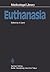 Euthanasia (Medicolegal Library, 2)