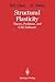 Structural Plasticity: Theory, Problems, and CAE Software