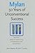 Mylan: 50 Years of Unconventional Success Making Quality Medicine Affordable and Accessible