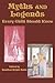 Myths and Legends Every Child Should Know