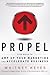 Propel: Five Ways to Amp-Up...