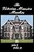The Victorian Mansion Murders