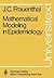 Mathematical Modeling in Epidemiology (Universitext)