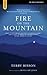 Fire on the Mountain by Terry Bisson