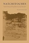 Natchitoches: Translated Abstracts of Register Number Five of the Catholic Church Parish of St. Francois des Natchitoches in Louisiana: 1800-1826