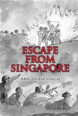 ESCAPE FROM SINGAPORE (Hardcover)