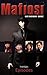 Mafiosi: The Complete First...