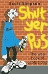 Shut Yer Pus: The Wee Book of Scottish Slang Shut Yer Pus: The Wee Book of Scottish Slang
