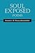 Soul Exposed: Poems