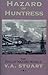 Hazard of Huntress