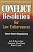 Conflict Resolution For Law Enforcement