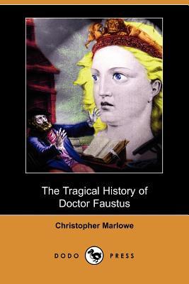 The Tragical History of Doctor Faustus