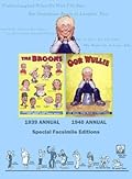 The Broons/Oor Wullie: Facsimile Edition of the First Ever Broon and Oor Wullie Annuals