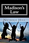 Madison's Law by Nichole Hill