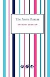 The Arms Bazaar i...