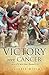 Victory Over Cancer