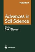 Advances in Soil Science, Volume 16