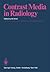 Contrast Media in Radiology: Appraisal and Prospects