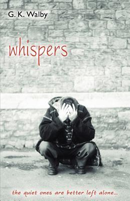 Whispers: The Quiet Ones are Better Left Alone