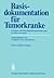 Basisdokumentation für Tumorkranke by Gustav Wagner
