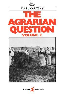 The Agrarian Question, Volume 2 (Hardcover)