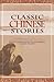 Classic Chinese Stories by Hongchen Wang