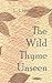 The Wild Thyme Unseen (The Islands Quartet #2)