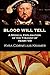 Blood Will Tell by Kyra Cornelius Kramer