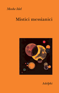 Mistici messianici
