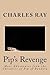 Pip's Revenge (The Chronicle of Pip of Pandara #2)