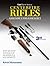 The Gun Digest Book of Centerfire Rifles Assembly/Disassembly