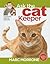 Ask the Cat Keeper (CompanionHouse Books) Why Does My Cat Do That? Find Answers to Over 100 Unique, Candid Questions about Cat and Kitten Behavior (Marc Morrone Pets Series)