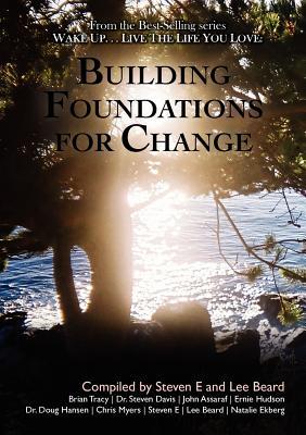 Building Foundations for Change
