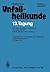 13. Tagung der Österreichischen Gesellschaft für Unfallchirurgie: 7. bis 8. Oktober 1977, Salzburg (Hefte zur Zeitschrift "Der Unfallchirurg", 134) (German Edition)