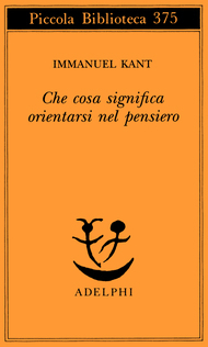Che cosa significa orientarsi nel pensiero (Paperback)